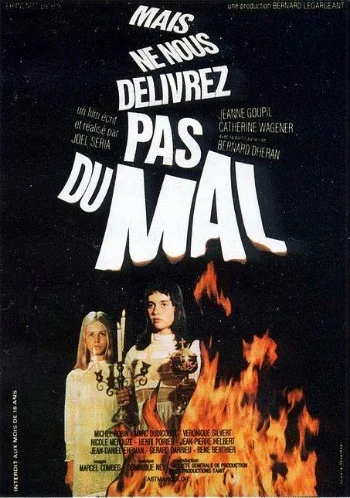 Mais ne nous delivrez pas du mal