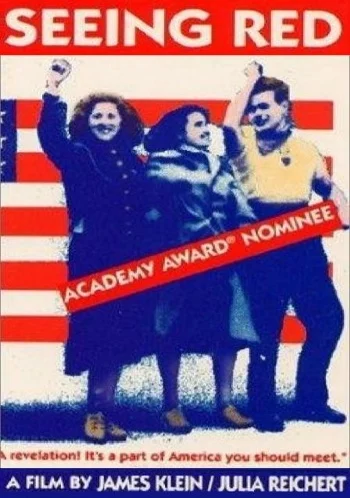 Seeing Red: Stories of American Communists