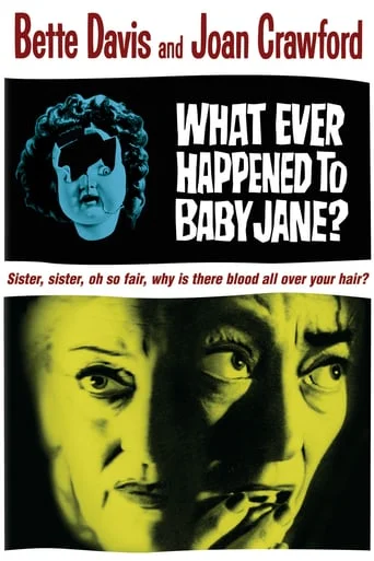 What Ever Happened to Baby Jane?