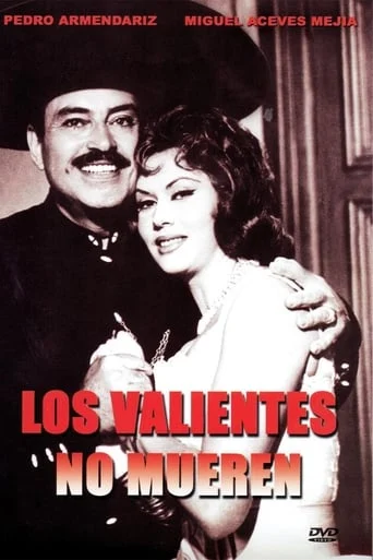 Los Valientes no Mueren