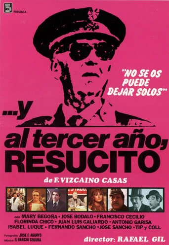 ...Y al Tercer Año, Resucitó