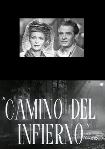 Camino del Infierno