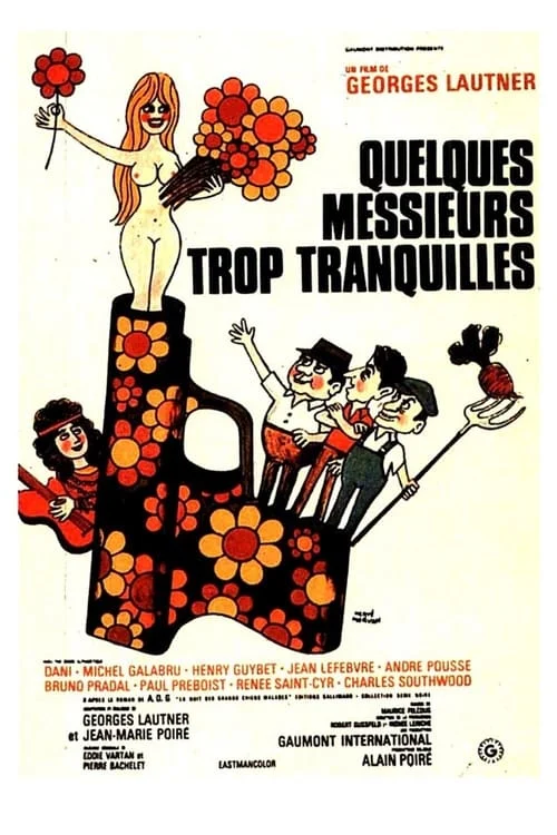 Quelques messieurs trop tranquilles