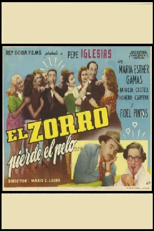 El Zorro Pierde el Pelo