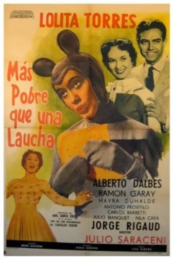 Más Pobre que una Laucha