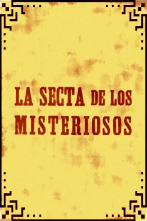 La Secta de los Misteriosos