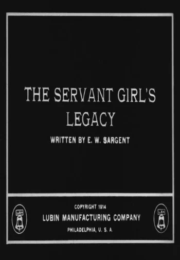 The Servant Girl's Legacy