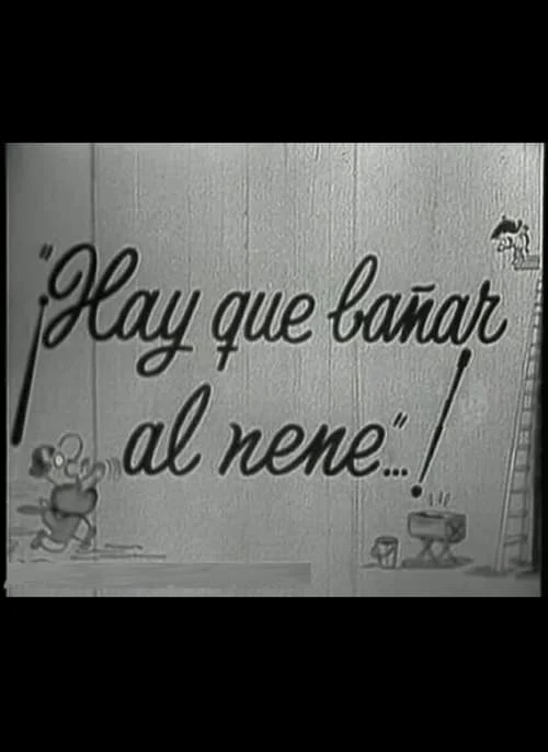 Hay que Bañar al Nene