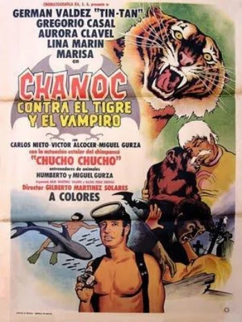 Chanoc Contra el Tigre y el Vampiro