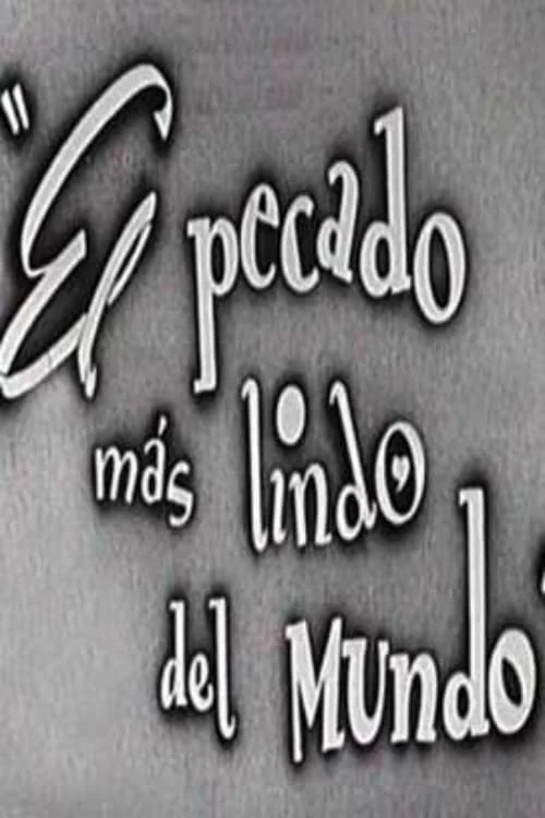 El Pecado más Lindo del Mundo