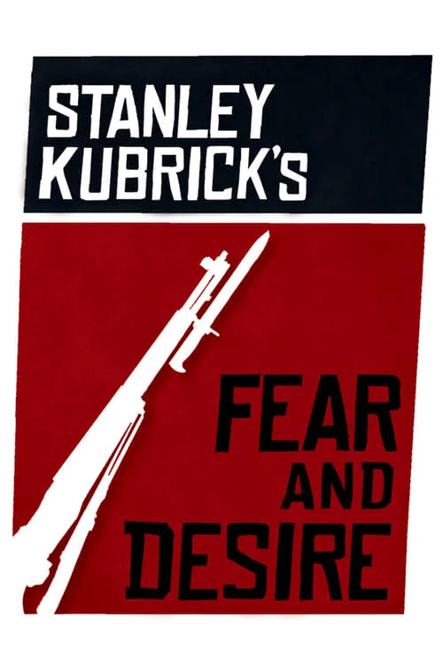 Fear and Desire