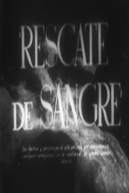 Rescate de Sangre