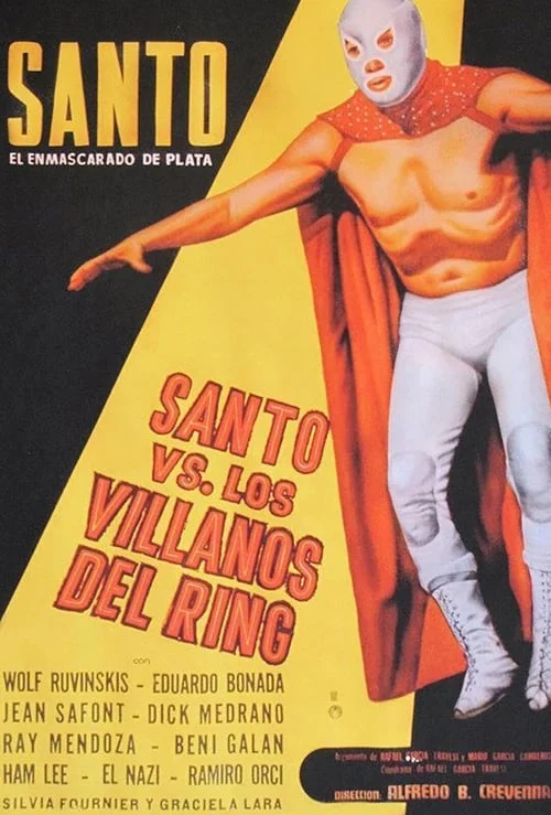 Santo el Enmascarado de Plata Vs. los Villanos del Ring