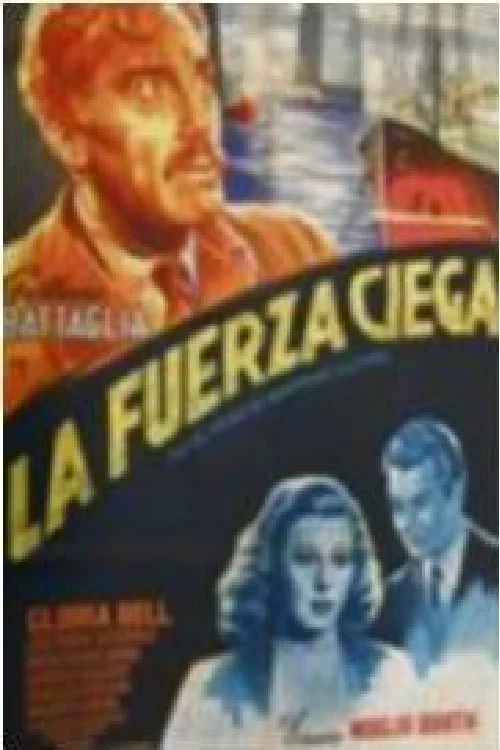 La Fuerza Ciega