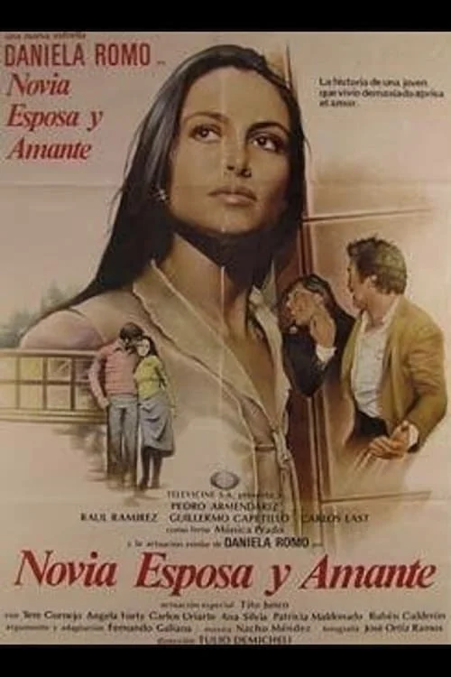 Novia, Esposa y Amante