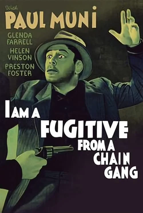 I Am a Fugitive from a Chain Gang