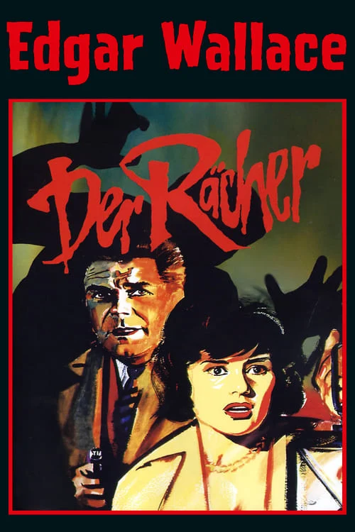 Edgar Wallace: Der Rächer