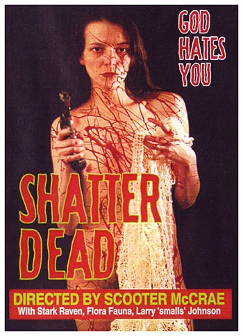 Shatter Dead
